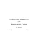 MINOR: Ter-Centenary Anniversary of the Minor-Miner Family in America 1630-1930 (Softcover) 1930
