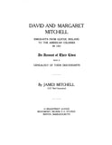 MITCHELL: David and Margaret Mitchell; Emigrants from Ulster, Ireland 1907