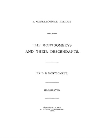 MONTGOMERY: Genealogical History of the Montgomerys and their Descendants. 1903