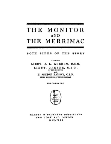 CIVIL WAR: The Monitor and the Merrimac - Both Sides of the Story (Softcover)
