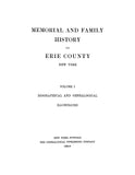 ERIE, NY: Memorial and Family History of Erie County, New York, Biographical and Genealogical, Illustrated