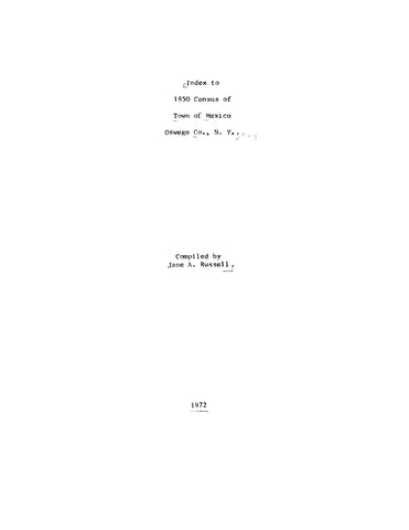 MEXICO, NY: Index to 1850 Census of the Town of Mexico, NY (Softcover)