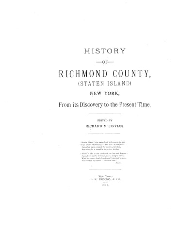 RICHMOND, NY: HISTORY OF RICHMOND COUNTY (STATEN ISLAND) From its Discovery to the Present Time [1887] (Hardcover)