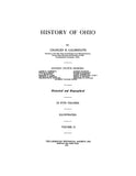 OHIO: History of Ohio by Charles B Galbreath (Hardcover)