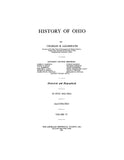 OHIO: History of Ohio by Charles B Galbreath (Hardcover)