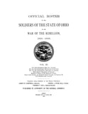 OFFICIAL ROSTER OF THE SOLDIERS OF THE STATE OF OHIO IN THE WAR OF THE REBELLION, 1861-1866.