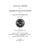 OFFICIAL ROSTER OF THE SOLDIERS OF THE STATE OF OHIO IN THE WAR OF THE REBELLION, 1861-1866.