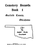 GARFIELD, OK: Cemetery Records, Garfield County, Oklahoma