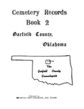 GARFIELD, OK: Cemetery Records, Garfield County, Oklahoma