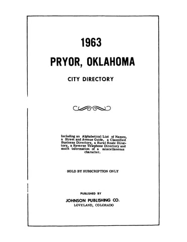 PRYOR, OK: 1963 Pryor, Oklahoma, City Directory (Softcover)