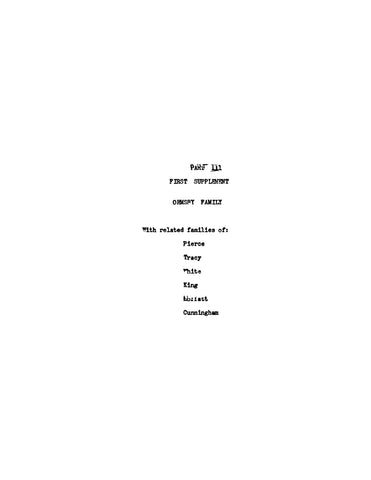 ORMSBY: Part III First Supplement, Ormsby Family, with Related Families of: Pierce, Tracy, White, King, Cunningham (Softcover)