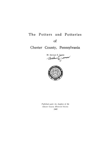 CHESTER, PA: The Potters and Potteries of Chester County, Pennsylvania (Softcover)