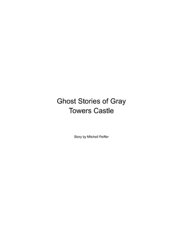 GRAY TOWERS, PA: Ghost Stories of Gray Towers Castle (Softcover)