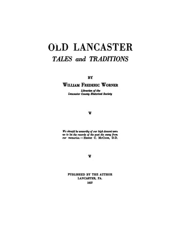 LANCASTER, PA: Old Lancaster Tales and Traditions