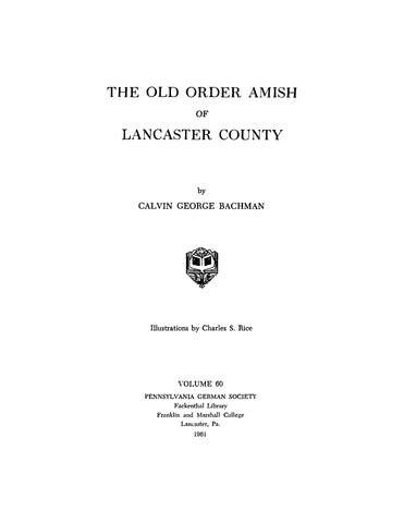 LANCASTER, PA: The Old Order Amish of Lancaster County
