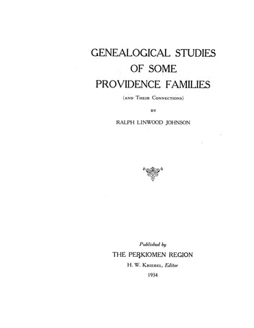 PERKIOMEN, PA: Genealogical Studies of some Providence Families (and their Connections) (Softcover)