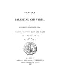 Travels in Palestine and Syria, Illustrated with Maps and Plans