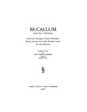 McCALLUM: Family and descendants of Duncan McCallum; colonial ancestors of the John McCallum branch, and other allied lines 1957
