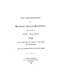 MANSFIELD: The descendants of Richard & Gillian Mansfield, who settled in New Haven, 1639. 1885