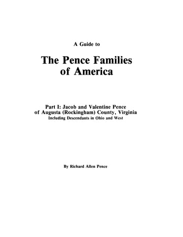 PENCE: A Guide to the Pence Families of America (Softcover)