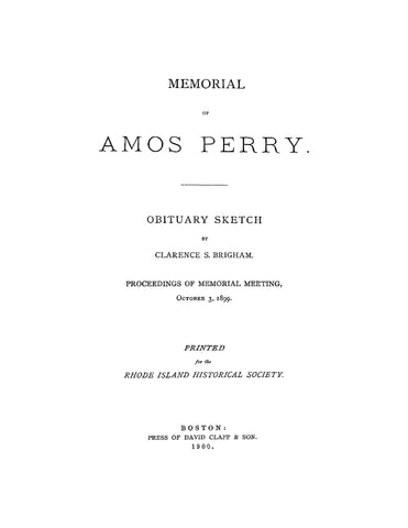 PERRY: Memorial of Amos Perry - Obituary Sketch (Softcover)
