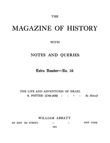POTTER: The Magazine of History with Notes and Queries: The Life and Adventures of Israel Potter (1744-1826) (Softcover)
