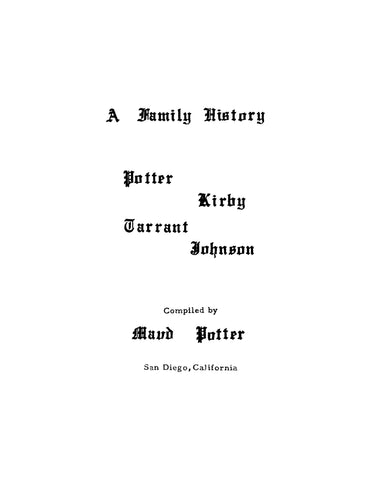 POTTER: A Family History: Potter, Kirby, Tarrant, Johnson (Softcover)