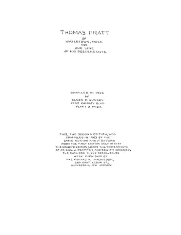 PRATT: Thomas Pratt of Watertown, Mass and One Line of his Descendants (Softcover)