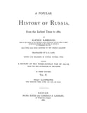 RUSSIA: A Popular History of Russia, from the Earliest Times to 1880