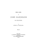 RANDOLPH: The Life of John Randolph of Roanoke