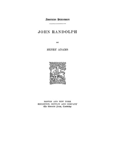 RANDOLPH: American Statesmen, John Randolph