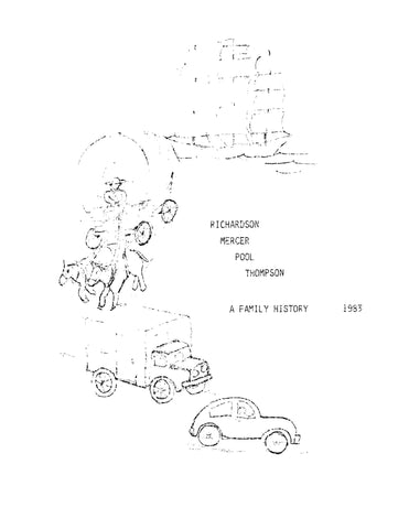 RICHARDSON: Richardson, Mercer, Pool, Thompson, a Family History (Softcover)