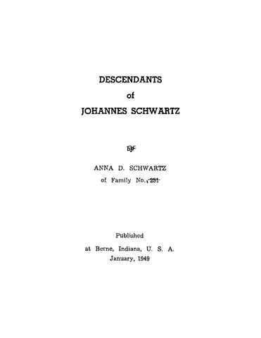SCHWARTZ: Descendants of Johannes Schwartz