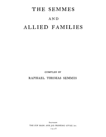 SEMMES: The Semmes and Allied Families