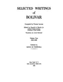 SIMON BOLIVAR: Selected Writings of Bolivar 1810-1830