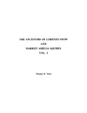 SNOW: Ancestors of Lorenzo Snow and Harriet Amelia Squires