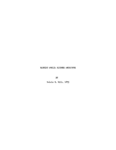 SQUIRES: Harriet Amelia Squires Ancestors (Softcover)