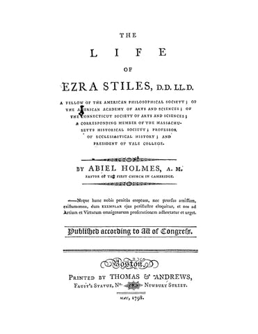 STILES:  The Life of Ezra Stiles, A Fellow of the American Philosophical Society