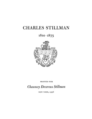 STILLMAN: Charles Stillman 1810-1875 (Softcover)