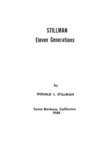STILLMAN: Stillman: Eleven Generations (Softcover)
