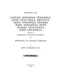 STILLWELL: History of Lieutenant Nicholas Stillwell, Progenitor of the Stillwell Family in America