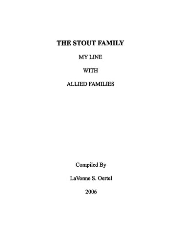 STOUT: The Stout Family: My Line with Allied Families