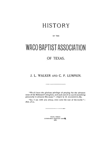 WACO, TX: History of the Waco Baptist Association of Texas