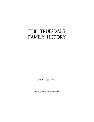 TRUESDALE: The Truesdale Family History (Softcover)
