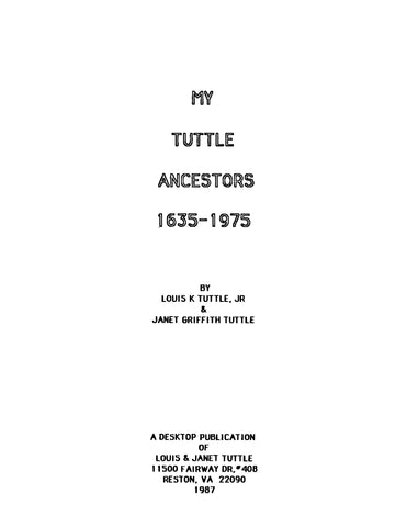 TUTTLE: My Tuttle Ancestors 1635-1975 (Softcover)