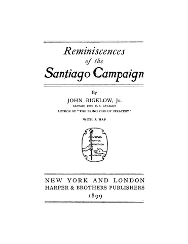 US 10th Cav: Reminiscences of the Santiago Campaign