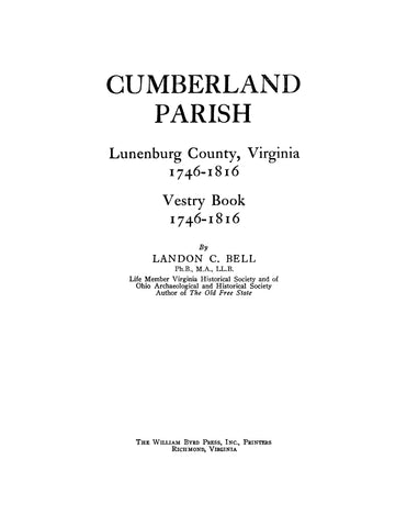 LUNENBURG, VA: Cumberland Parish, Lunenburg County, Virginia 1746-1816 Vestry Book 1746-1816