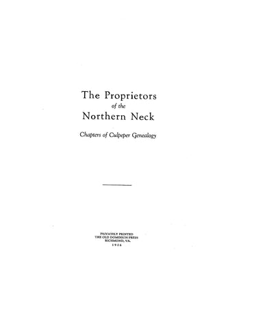 NORTHERN NECK, VA: The Proprietors of the Northern Neck, Chapters of Culpeper Genealogy