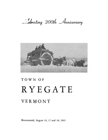 RYEGATE, VT: Celebrating 200th Anniversary of the Town of Ryegate, Vermont (Softcover)