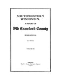 CRAWFORD, WI: Southwestern Wisconsin: A History of Old Crawford County, Illustrated 1932 (Hardcover)